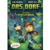 Das Dorf (Band 3) - Gefangen im Dschungel