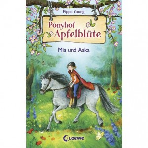 Ponyhof Apfelblüte 5 - Mia und Aska