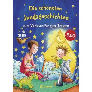 Die schönsten Jungsgeschichten zum Vorlesen
