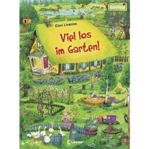 Viel los im Garten! Mein Naturkind-Wimmelbuch