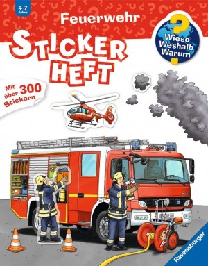 Wieso? Weshalb? Warum? Stickerheft: Feuerwehr