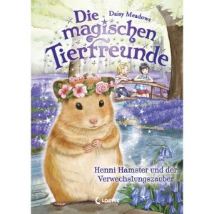 Die magischen Tierfreunde 9 - Henni Hamster und der Verwechslungszauber