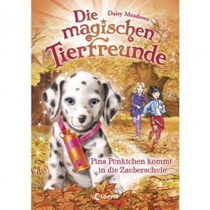 Die magischen Tierfreunde 15 - Pina Pünktchen kommt in die Zauberschule