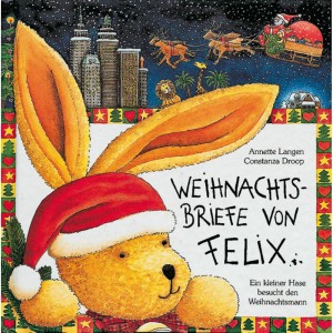 Weihnachtsbriefe von Felix
