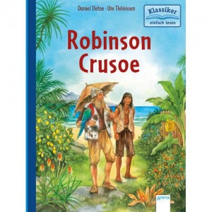 Robinson Crusoe Klassiker einfach lesen