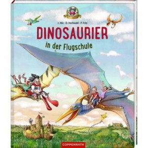 Dinosaurier in der Flugschule (Bd.3)