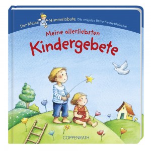 Meine allerliebsten Kindergebete