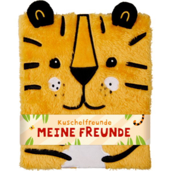Freundebuch: Kuschelfreunde - Meine Freunde (Tiger)