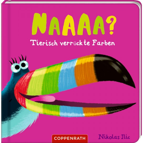 Naaaa? - Tierisch verrückte Farben